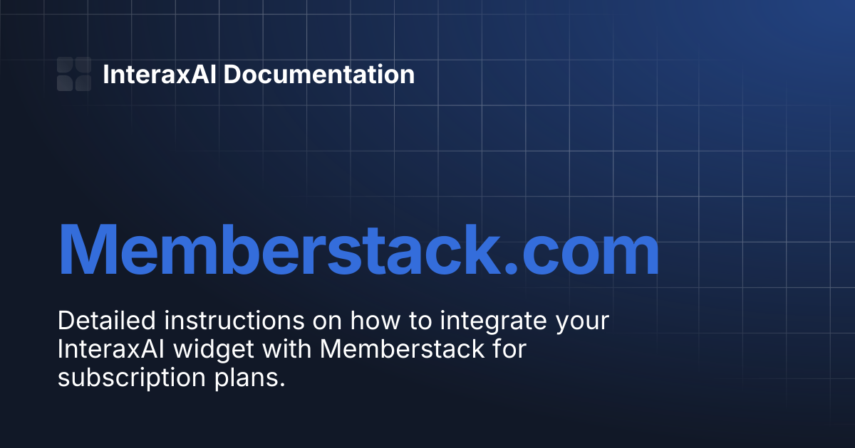 Memberstack.com | InteraxAI Documentation